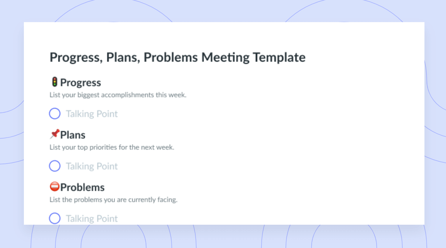 Progress, Plans, Problems Meeting Template